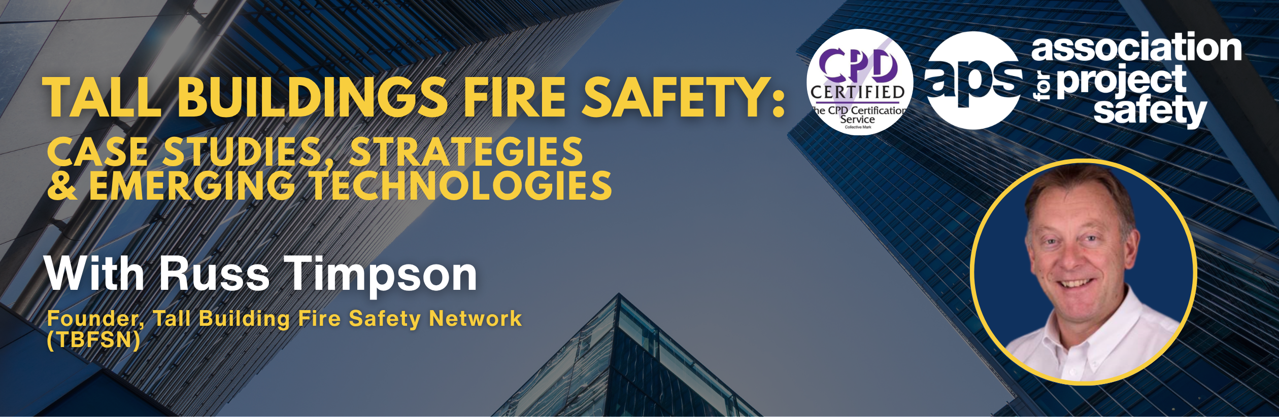 Tall Buildings Fire Safety: Case Studies, Strategies and Emerging Technologies